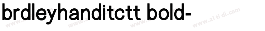 brdleyhanditctt bold字体转换